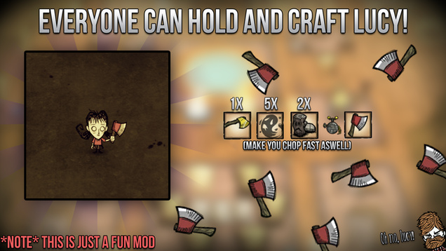饥荒:联机版 全角色都可以拿lucy小斧头mod