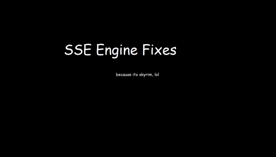 SSE引擎修复(skse 64插件)