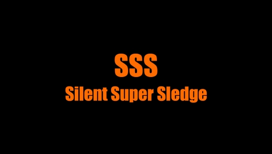 SSS - Silent Super Sledge