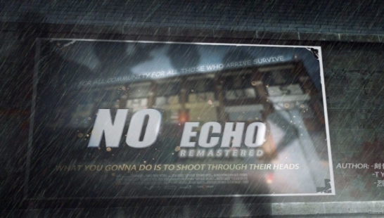 No Echo RE (音讯全无重制版)
