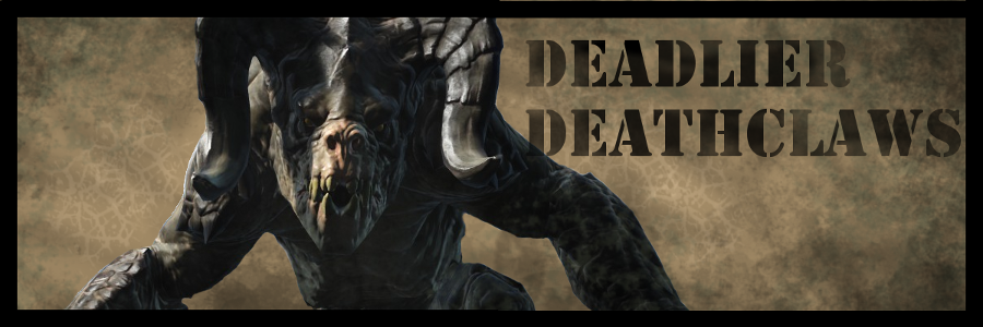 更致命的死亡爪deadlierdeathclaws